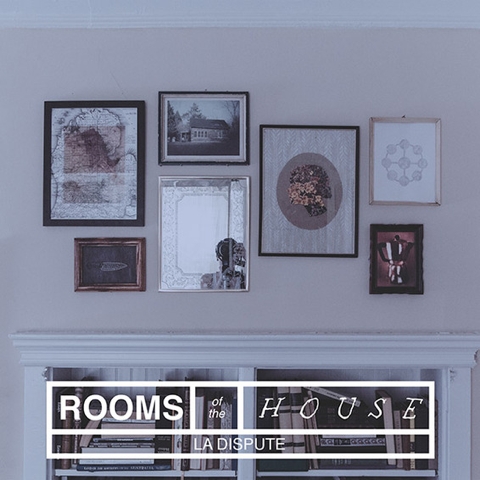 la-dispute-rooms-of-the-house.jpg