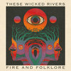 thesewickedrivers.bandcamp.com